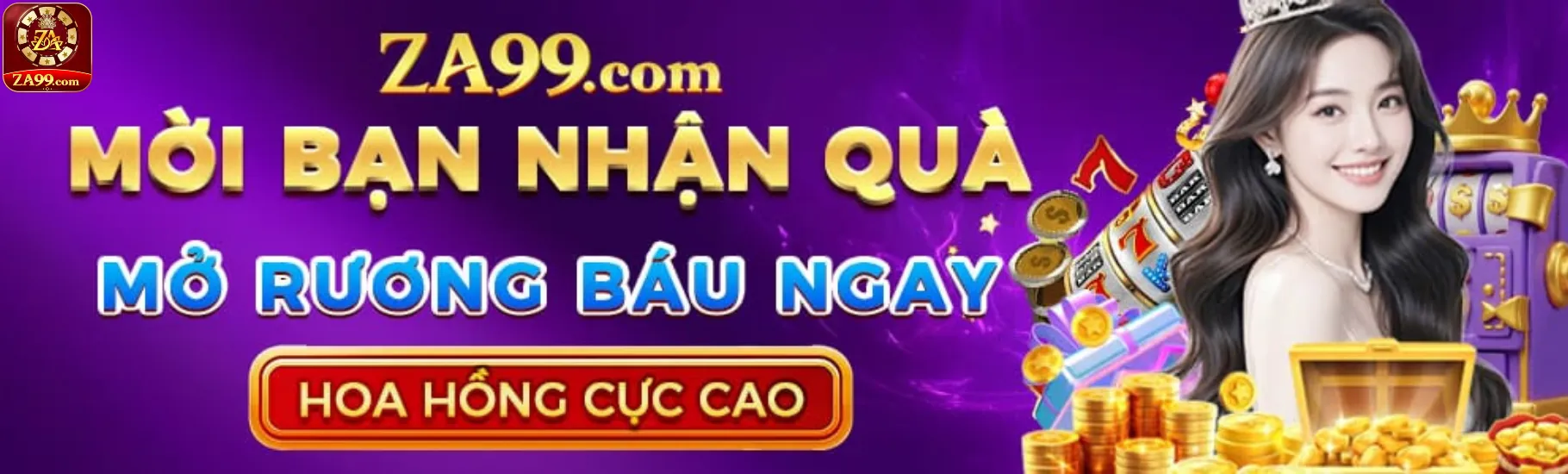 mời bạn chơi nhận quà tại trang za99.com